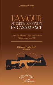 Image de L'amour au coeur du conflit en Casamance.Roman