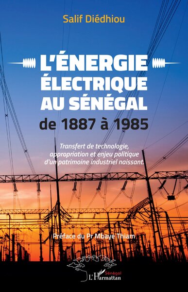 Picture of L'énergie électrique au Sénégal de 1887 à 1985