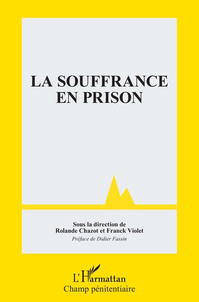 Picture of La souffrance en prison