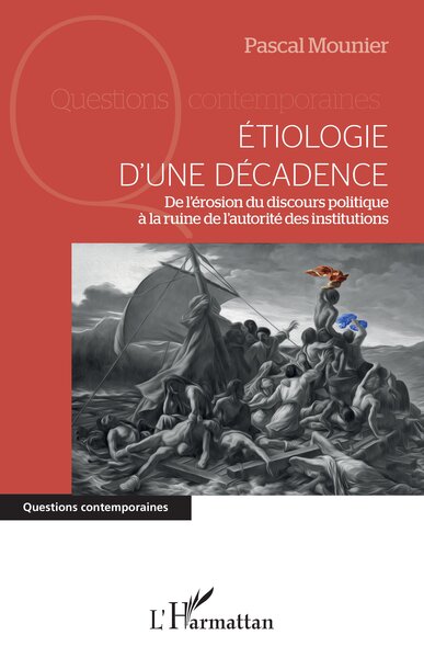 Image de Etiologie d'une décadence