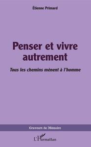 Image de Penser et vivre autrement