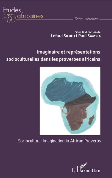 Image de Imaginaire et représentations socioculturelles dans les proverbes africains