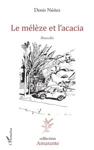 Image de Le mélèze et l'acacia