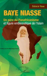 Image de Baye Niasse. Un père du Panafricanisme et figure emblématique de l'islam