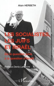 Image de Les socialistes, les juifs et Israël