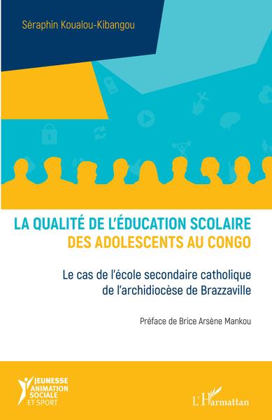 Picture of La qualité de l'éducation scolaire des adolescents au Congo