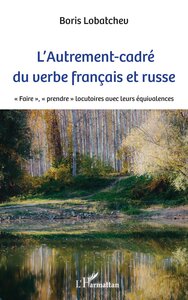 Picture of L'Autrement-cadré du verbe français et russe