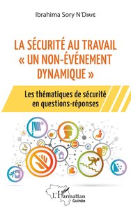 Picture of La sécurité au travail "un non-événement dynamique"