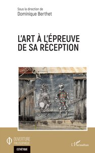 Picture of L'art à l'épreuve de sa réception