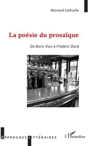 Image de La poésie du prosaïque