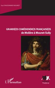 Picture of Grand(e)s comédien(ne)s français(e)s de Molière à Mounet-Sully