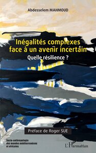 Picture of Inégalités complexes face à un avenir incertain