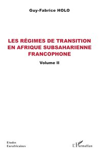 Image de Les régimes de transition en Afrique subsaharienne francophone Volume II