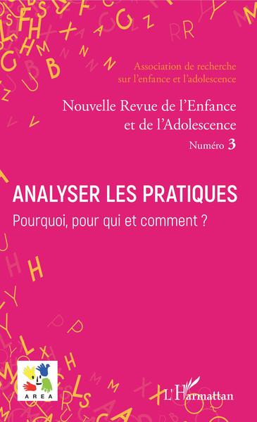 Picture of Analyser les pratiques. Pourquoi, pour qui et comment ?