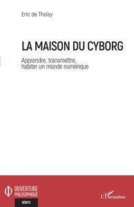 Image de La maison du cyborg