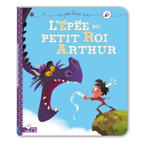 Image de L'épée du petit roi Arthur