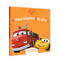 Picture of CARS - Mon Histoire du soir - La Parade des Pompiers - Disney Pixar