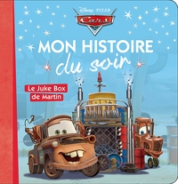 Picture of CARS - Mon Histoire du Soir - Le Juke box de Martin - Disney Pixar
