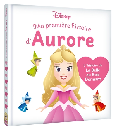 Picture of DISNEY BABY - Ma Première histoire d'Aurore, L'histoire de La Belle au Bois Dormant
