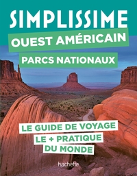 Picture of Ouest américain Parcs nationaux Guide Simplissime