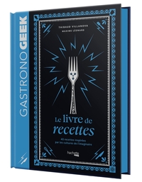 Image de Mini-Gastronogeek - Le livre de recettes