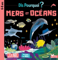 Image de Dis pourquoi mers et océans
