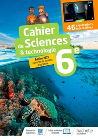 Image de Cahier Sciences & technologie 6e - Ed. 2023