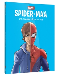 Image de SPIDER-MAN - [BD] Un nouveau héros en ville - MARVEL