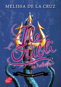 Image de Descendants - L'Île de l'Oubli - Tome 3 - L'Île de l'Oubli se rebelle
