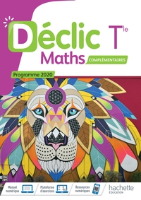 Picture of Déclic option Mathématiques Complémentaires terminales - Livre élève - Ed. 2020