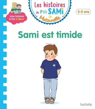 Picture of Les histoires de P'tit Sami Maternelle (3-5 ans) : Sami est timide