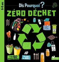 Picture of Dis pourquoi Zéro déchet
