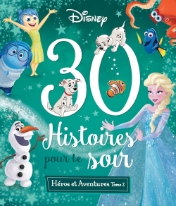 Picture of DISNEY - 30 Histoires pour le soir - Héros et Aventures Tome 2