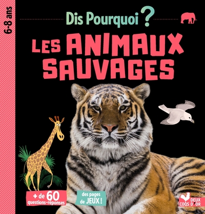 Picture of Dis pourquoi Les animaux sauvages