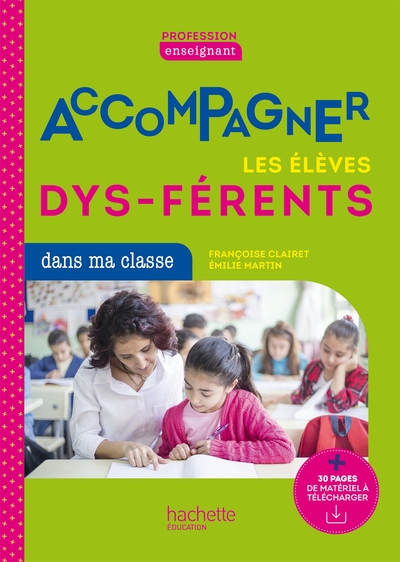 Picture of Profession enseignant - Accompagner les élèves dys-férents - Ed. 2021