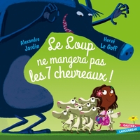 Picture of Le loup ne mangera pas les 7 chevreaux