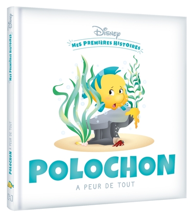 Picture of DISNEY - Mes Premières Histoires - Polochon a peur de tout
