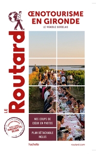 Image de Guide du Routard oenotourisme en Gironde