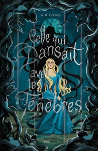 Image de Celle qui dansait avec les ténèbres