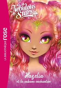 Picture of Nebulous Stars 02 - Hazelia et la cabane enchantée