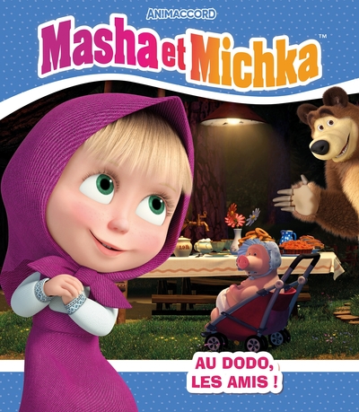 Picture of Masha et Michka - Au dodo, les amis !
