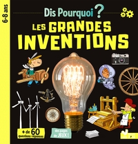 Image de Dis pourquoi Les grandes inventions