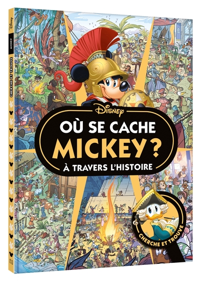 Image de MICKEY - Où se cache Mickey à travers l'Histoire ? Cherche et Trouve