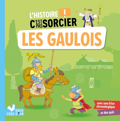 Image de L'histoire C'est pas sorcier - Les Gaulois