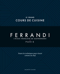 Image de Le grand cours de cuisine Ferrandi NED