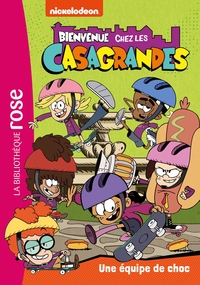 Image de Bienvenue chez les Casagrandes 06 - Une équipe de choc