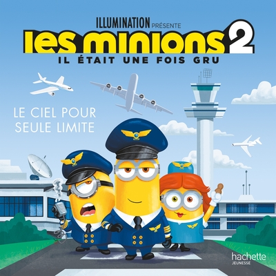 Picture of MINIONS 2 - Le ciel pour seule limite