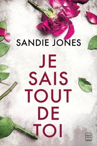 Image de Je sais tout de toi