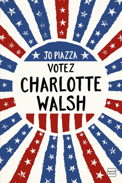 Picture of Votez Charlotte Walsh