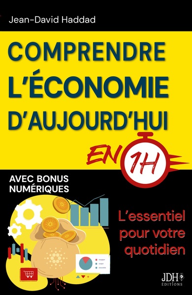 Image de Comprendre l'économie d'aujourd'hui en 1h
